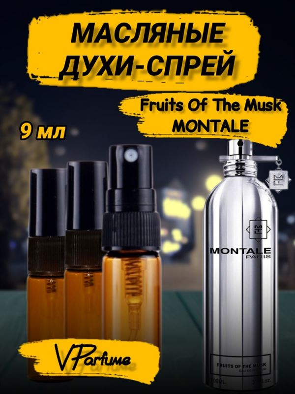 Oil perfume spray Montale Fruits Of The Musk (9 ml)